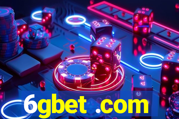 6gbet .com